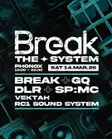 Break The System: Break, MC GQ, DLR, SP:MC & Vektah   London 2026 thumbnail