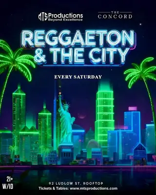 Reggaeton & the City Rooftop Party Saturday at Concord NYC Reggaeton & the City Rooftop Party Saturday at Concord NYC