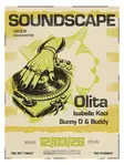 Soundscape presents: Olita @ Soup thumbnail