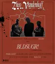 Theo Vandenhoff + BLDSUGR thumbnail