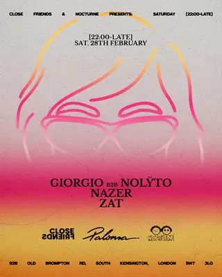 CLOSE FRIENDS X NOCTURNE X Paloma at Paloma