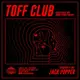 Toff Club *free entry*