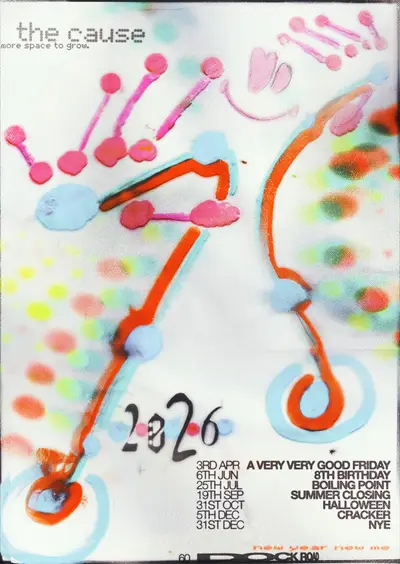 The Cause x 2026: Summer Closing Festival - EDM event at The Cause in London