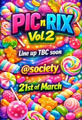 PIC n RIX at Society Leeds