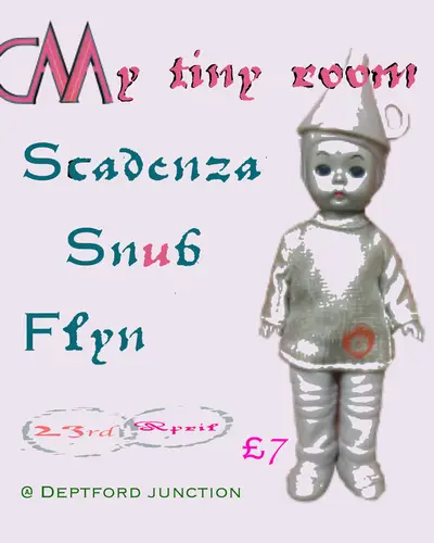 my tiny room, Scadenza, Snub, and Flynn my tiny room, Scadenza, Snub, and Flynn - EDM event at Deptford Junction in London