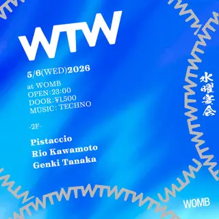 WTW at WOMB WTW at WOMB