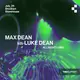 Teksupport: Max Dean b2b Luke Dean (all night long)