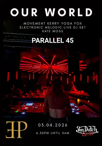 OUR WORLD - EDM event at 45 London in London