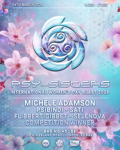 Psy-Sisters IWD Blast 2026 - EDM event at Basing House in London
