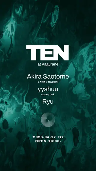 TEN Vol.12 at Kagurane
