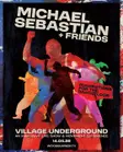 Michael Sebastian & Friends thumbnail