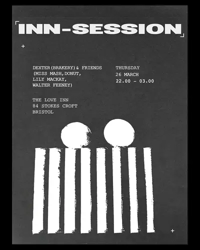 InnSession with Dexter (Brakery) & Friends - EDM event at The Love Inn in Bristol