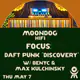 Focus: Daft Punk 'Discovery' W/ Benyc & Max Kulchinsky Focus: Daft Punk 'Discovery' W/ Benyc & Max Kulchinsky