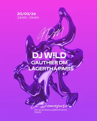 Soirée GDM at La Démesure Soirée GDM at La Démesure