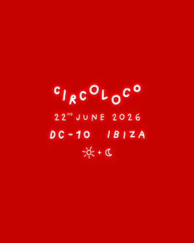 CircoLoco Ibiza - Week 9 - EDM event at DC-10 in Ibiza