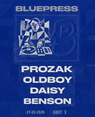 Bluepress - Prozak, Oldboy, DAISY, Benson - EDM event at Unit3 in Paris