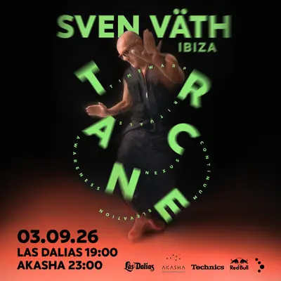 Sven Väth - T.R.A.N.C.E - EDM event at Akasha Las Dalias Club - Ibiza in Ibiza