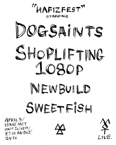 DOG SAINTS / SHOPLIFTING 1080P / NEWBUILD / SWEETFISH live at MOT - EDM event at M.O.T in London