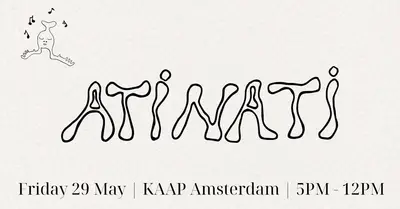 ATINATI ATINATI - EDM event at Kaap Amsterdam in Amsterdam