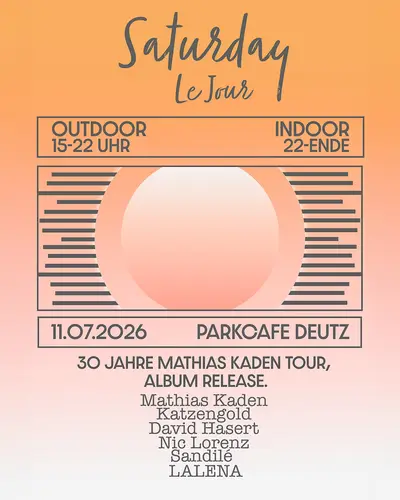 Saturday le Jour im Park Café mit Mathias Kaden - EDM event at Parkcafe in Dubai