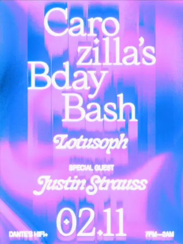 Carozilla's Bday feat. Justin Strauss at Dante's HiFi Carozilla's Bday feat. Justin Strauss at Dante's HiFi