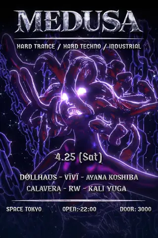 MEDUSA VOL 4 TRANCE, HARD TECHNO, INDUSTRIAL at Space