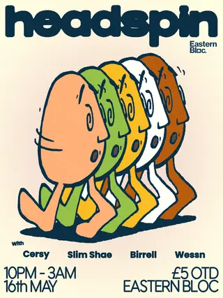 Headspin with Cersy, Slim Shae, Birrell & Wessn at Eastern Bloc Records Headspin with Cersy, Slim Shae, Birrell & Wessn at Eastern Bloc Records