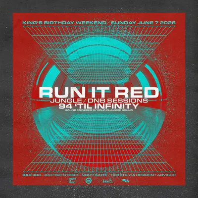 Run it Red - Jungle/DnB Sessions - '94 Til Infinity - 1994 Jungle Special - EDM event at Bar 303 in Melbourne