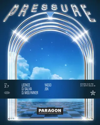 Pressure: Leonce, DJ Saliva, DJ Miss Parker + yaego, JSN at Paragon