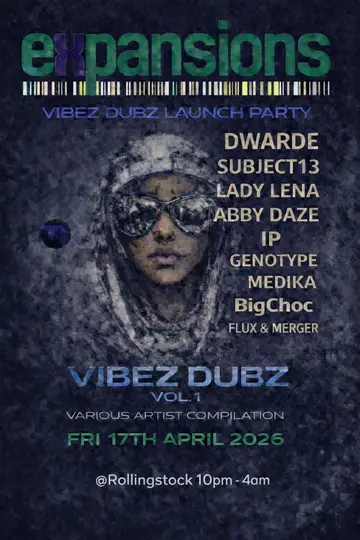 Expansions Vibez Dubz vol.1 VA Album Launch at Rolling Stock Expansions Vibez Dubz vol.1 VA Album Launch at Rolling Stock