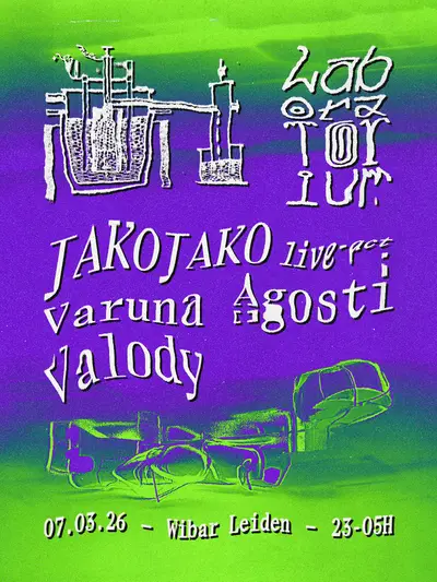 Laboratorium with JakoJako Laboratorium with JakoJako - EDM event at Wibar in Amersfoort