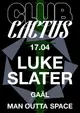 Luke Slater + Gaāl + Man Outta Space