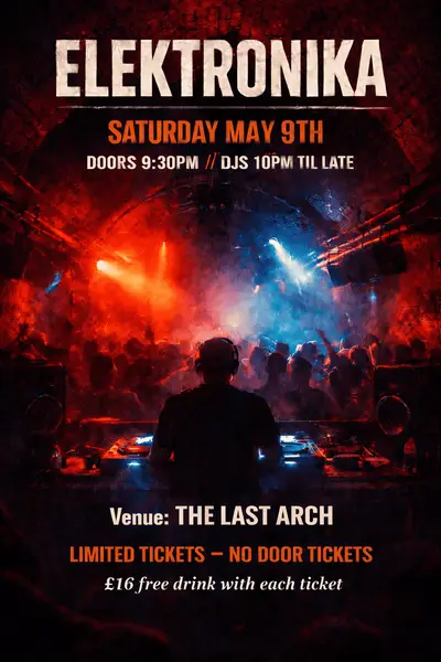 Elektronika - EDM event at Last Arch in London