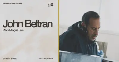 John Beltran: Placid Angels Live - EDM event at The Jazz Cafe in London