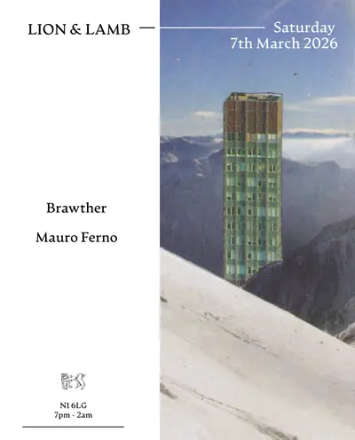 Lion & Lamb with Brawther + Mauro Ferno - EDM event at The Lion and Lamb in London