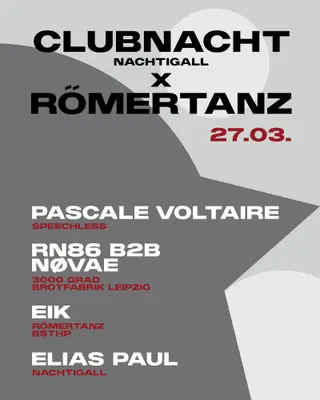 CLUBNACHT x Römertanz with Pascale Voltaire at Nachtigall