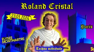Roland Cristal À L'élysée Montmartre - Paris at Elysée Montmartre