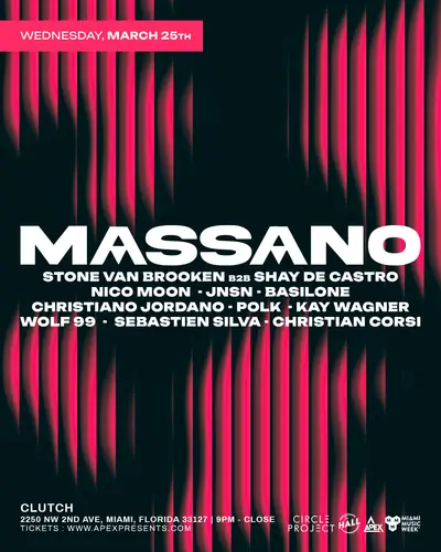 Massano + Stone Van Brooken + Shay De Castro - EDM event at Clutch Wynwood in Miami