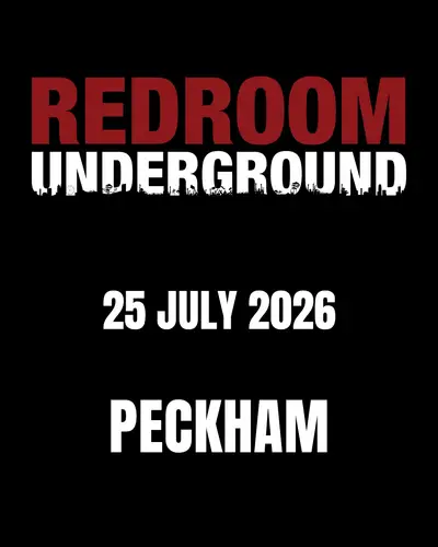 REDROOM UNDERGROUND - Back To Peckham REDROOM UNDERGROUND - Back To Peckham - EDM event at Peckham Audio in London