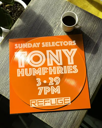 Sunday Selectors: Tony Humphries Sunday Selectors: Tony Humphries - EDM event at Refuge in New York