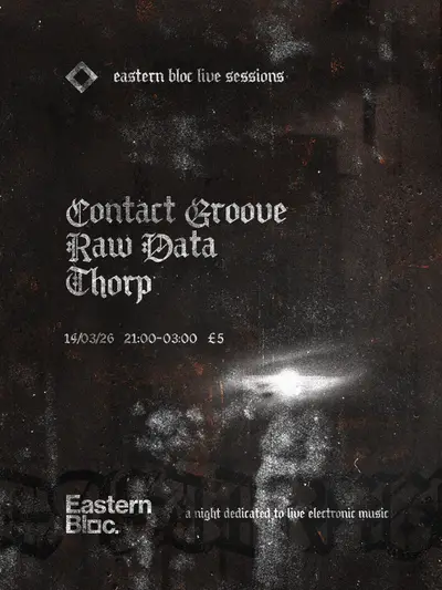 eastern bloc presents: Live Sessions - EDM event at Eastern Bloc Records in Manchester