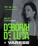 Deborah De Luca + VARESE - by FREAK ME OUT, AMK CLUB