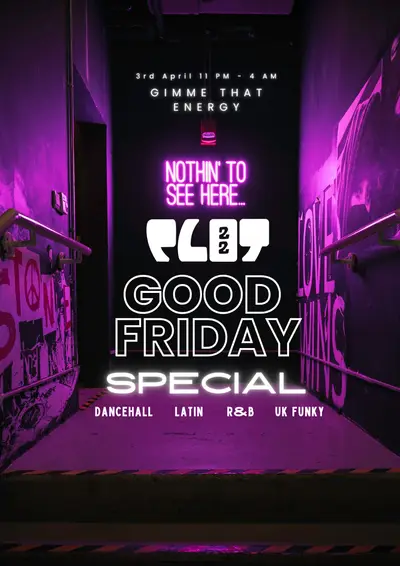 Gimme That Energy - EDM event at Plot 22 in Sheffield