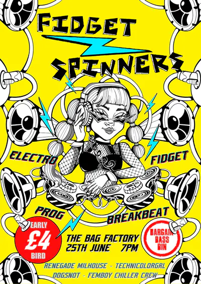 FIDGET SPINNERS - EDM event at The Bag Factory in Manchester