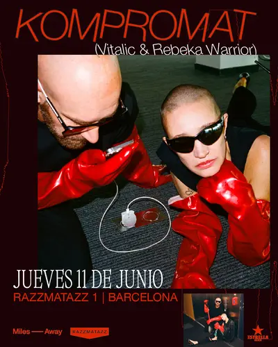 KOMPROMAT (Vitalic & Rebeka Warrior) - EDM event at Razzmatazz in Barcelona
