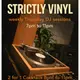 Strictly Vinyl free Thursdays DJ sessions