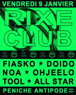 Rixe Club #4 at Péniche Antipode