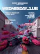 Wednesday Club: House, Tech House, Electro & Hip Hop / £100 Cash Prize Every Week