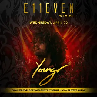 Youngr at E11EVEN at E11EVEN MIAMI
