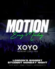 MOTION - London's Biggest Student Monday Night thumbnail MOTION - London's Biggest Student Monday Night thumbnail